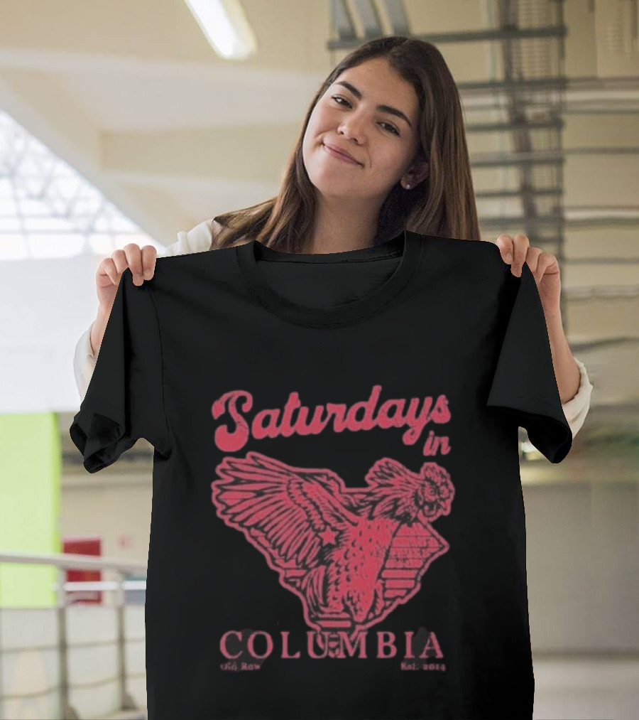 Saturdays In Columbia South Carolina Gamecocks T-Shirt