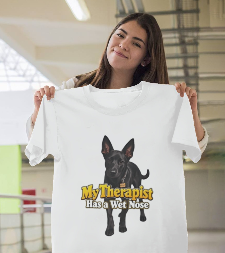 My Therapist Has A Wet Nose Dog Lover Pet Owner Black Dog T-Shirt