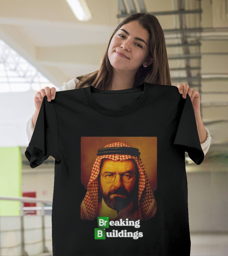 Breaking Buildings Bryan Cranston Walter White Middle Eastern Headdress T-Shirt