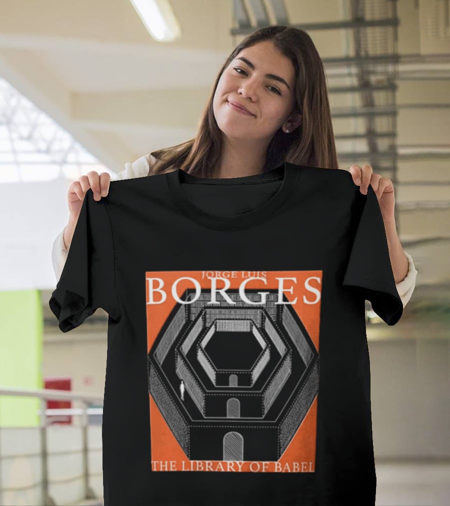 Borges The Library Of Babel Jorge Luis Hexagonal Structure T-Shirt