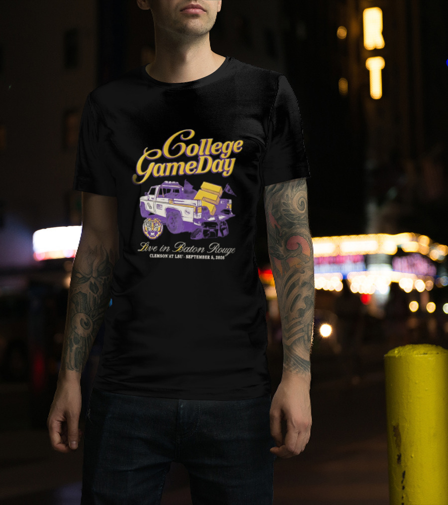 LSU Tigers College Gameday Live In Baton Rouge September 9 2023 Truck T-Shirt