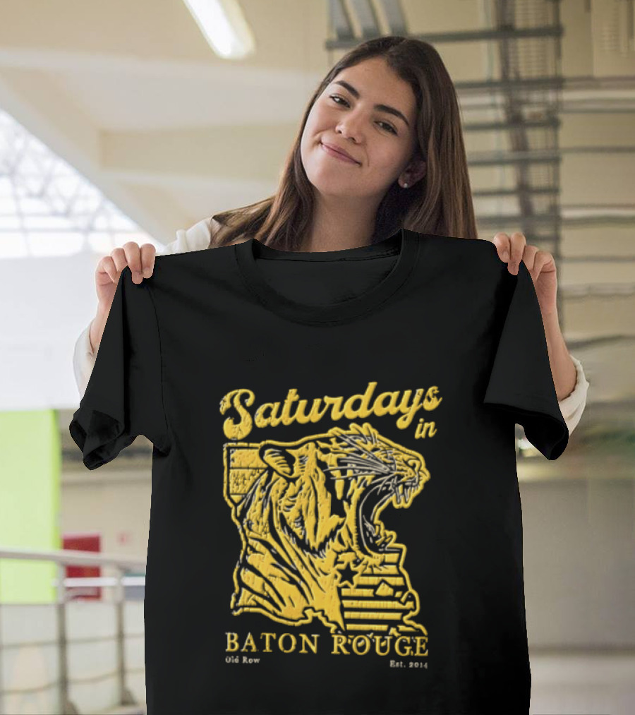 Saturdays In Baton Rouge Kyle Row Miami OH Roaring Tiger Head Louisiana Est 2014 T-Shirt
