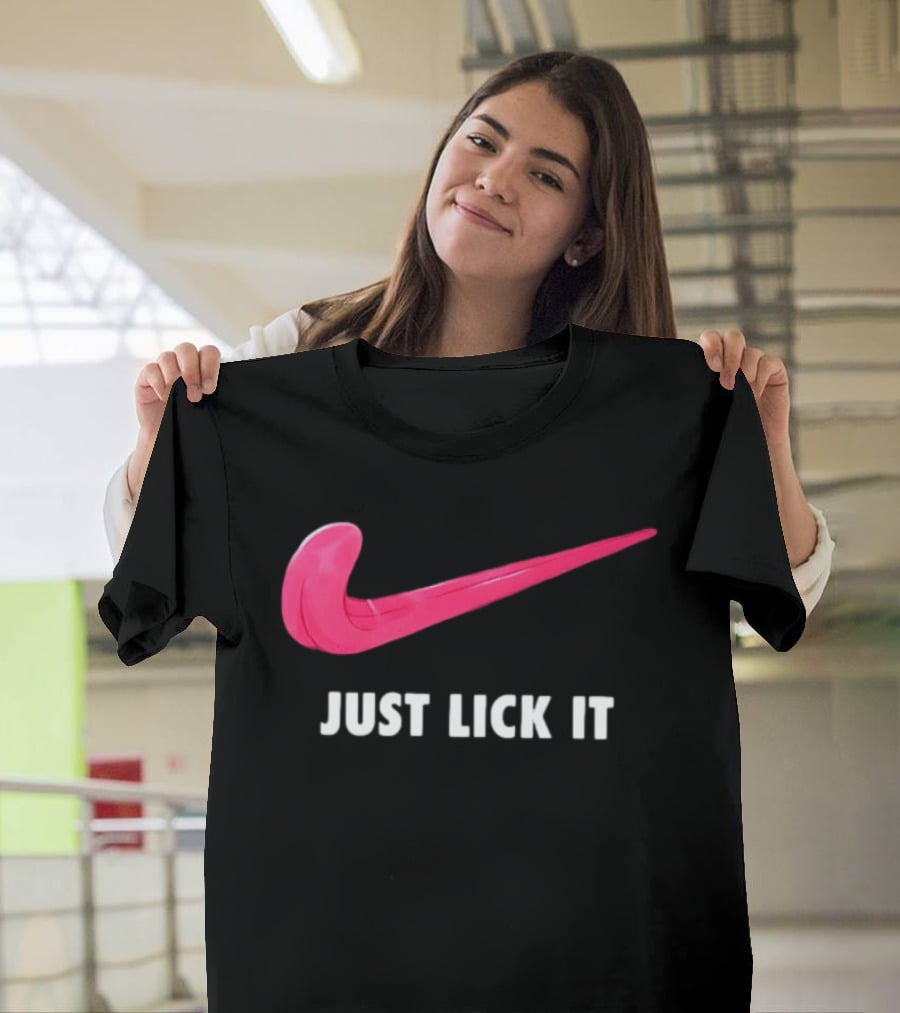Just Lick It Tongue Swoosh Parody Humor T-Shirt