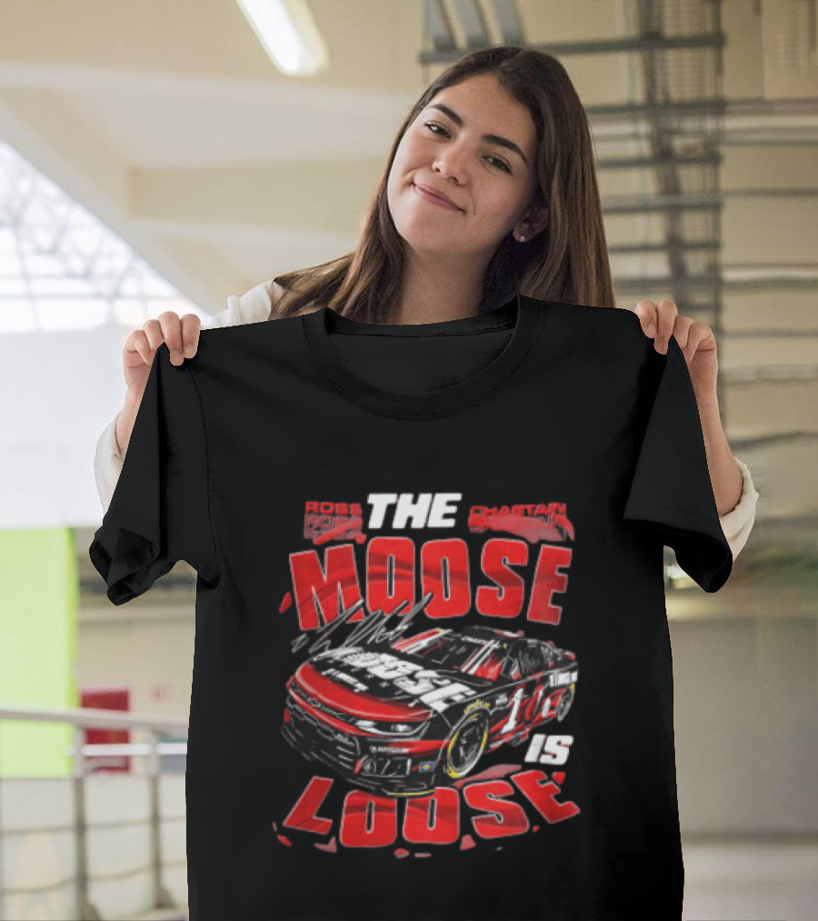 Ross Chastain The Moose Is Loose Trackhouse Race Car 1 T-Shirt
