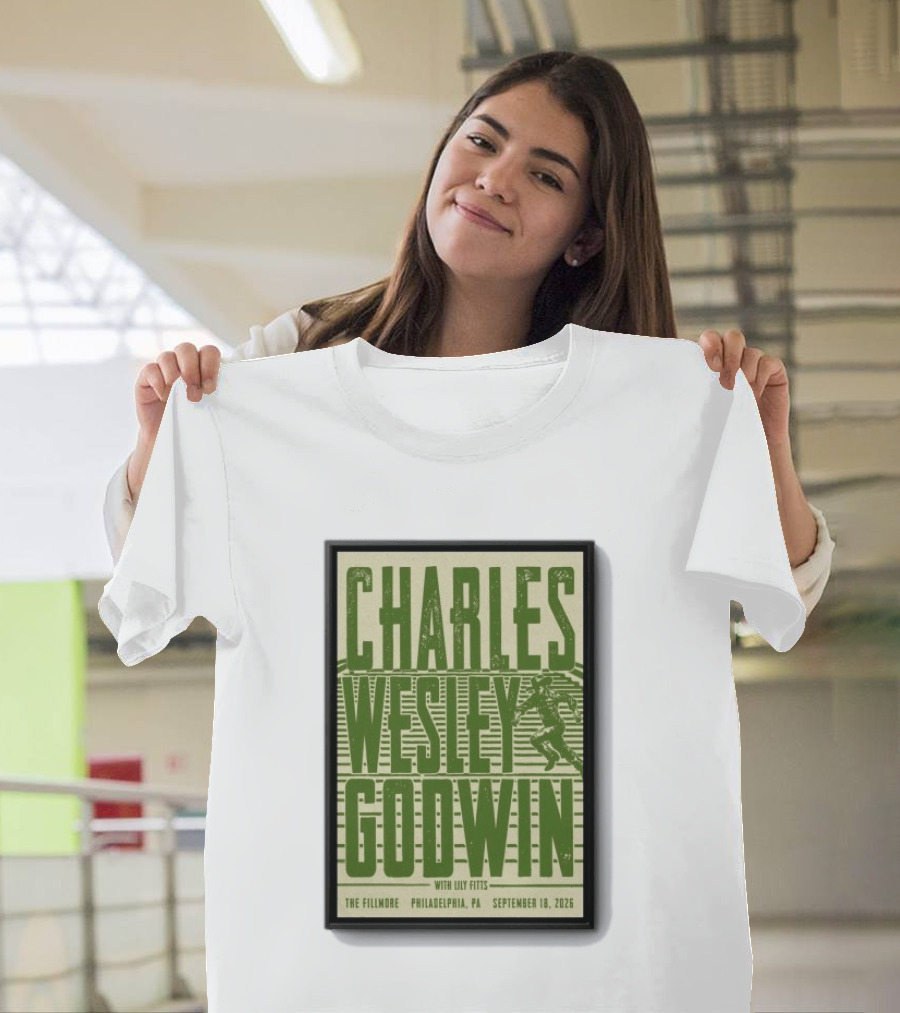Charles Wesley Godwin The Fillmore Philadelphia PA September 18 2026 T-Shirt