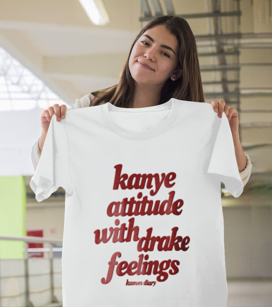 Kanye Attitude With Drake Feelings Kanyes Diary Red T-Shirt