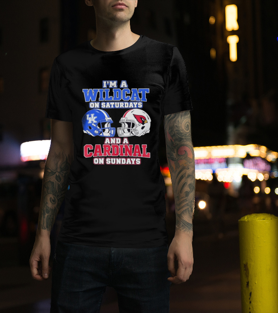 I'm A Wildcat On Saturdays And A Cardinal On Sundays UK And Arizona Football Helmets T-Shirt