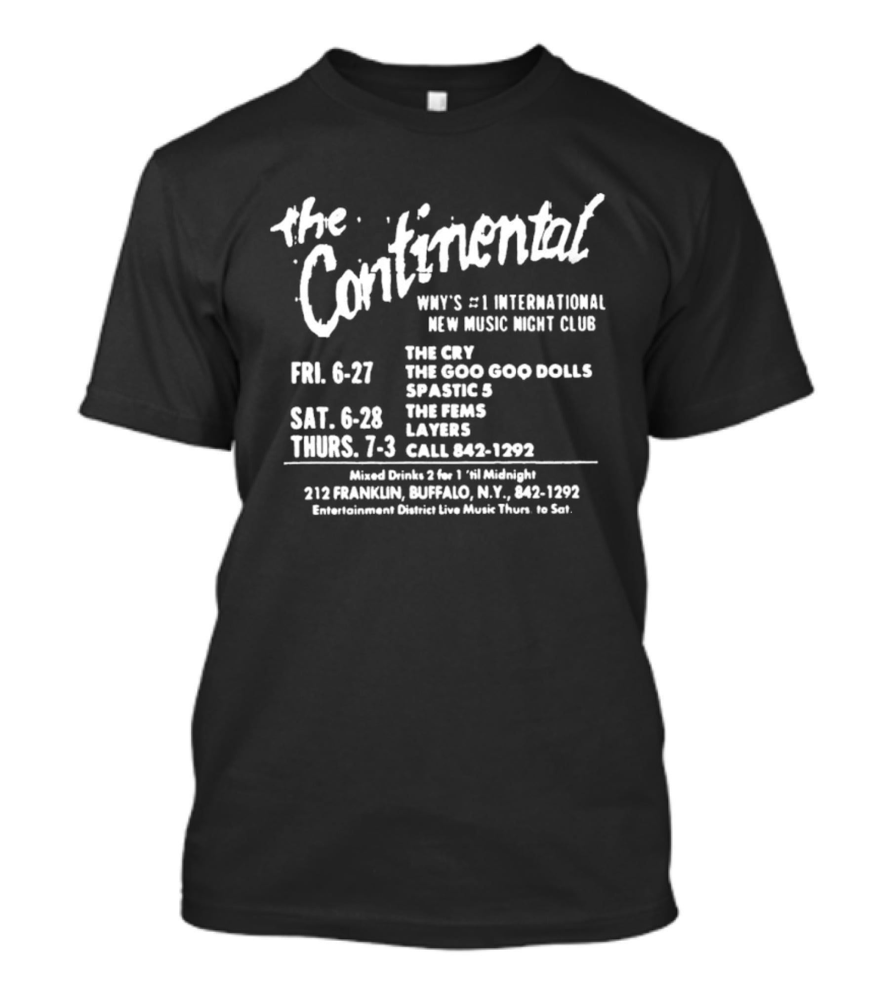 The Continental NYC 11th Street March 27 Goo Goo Dolls Live NYC Punk Venue 1989 Event 25 Third Avenue 21 And Over T-Shirt