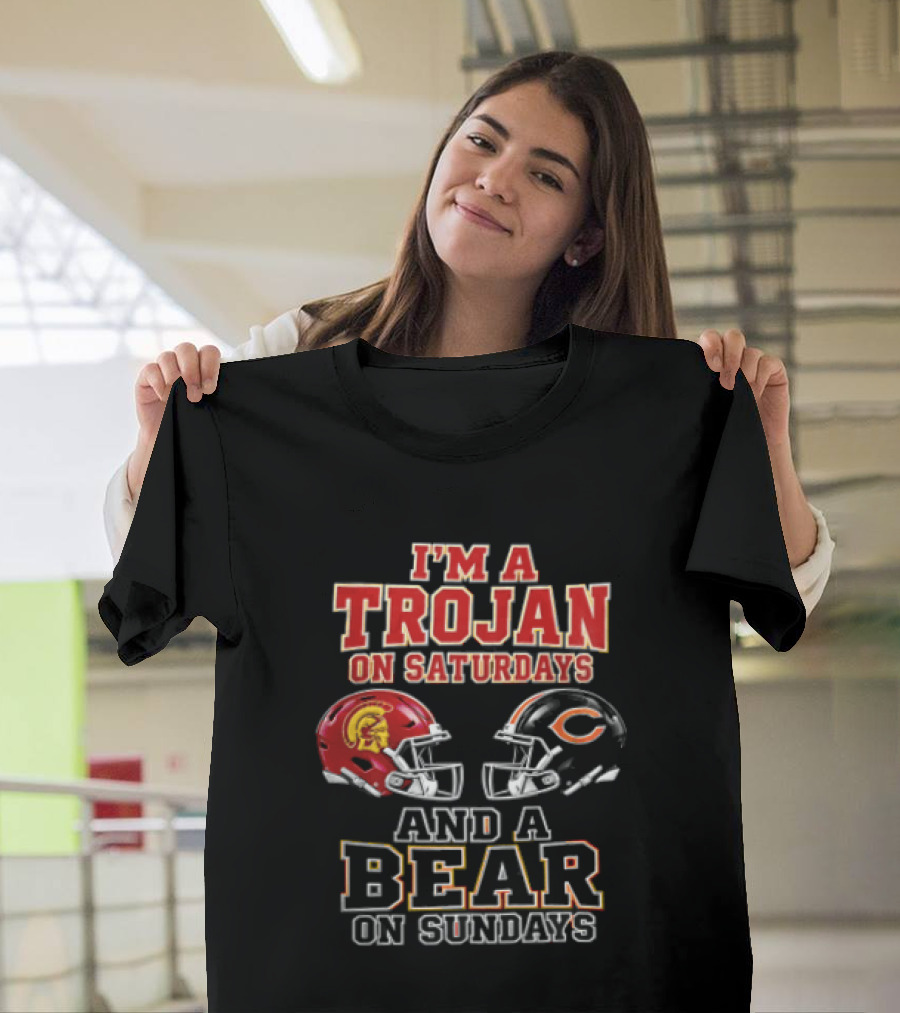 I'm A Trojan On Saturdays And A Bear On Sundays USC Trojans Chicago Bears Helmets T-Shirt