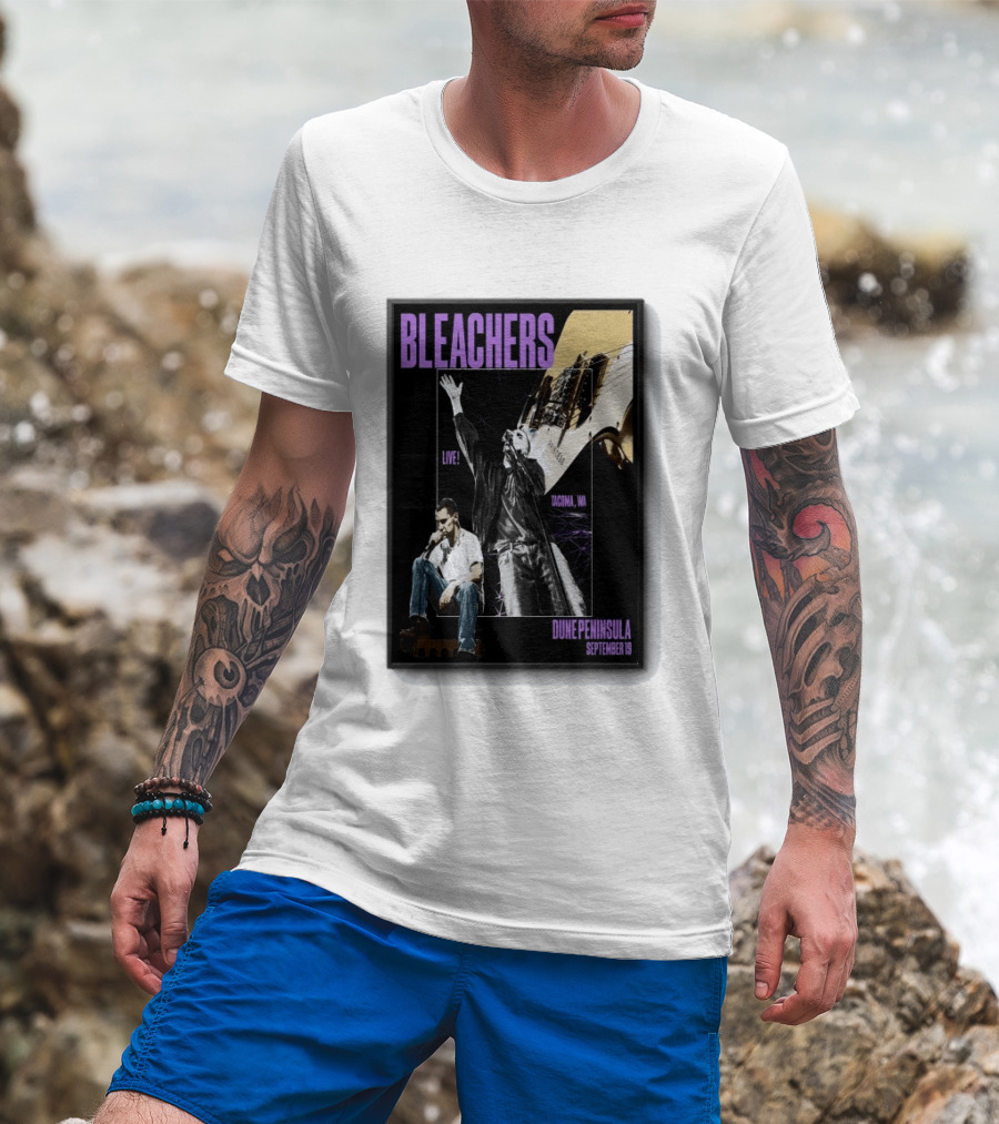 Bleachers Live Tacoma WA Dune Peninsula September 19 T-Shirt