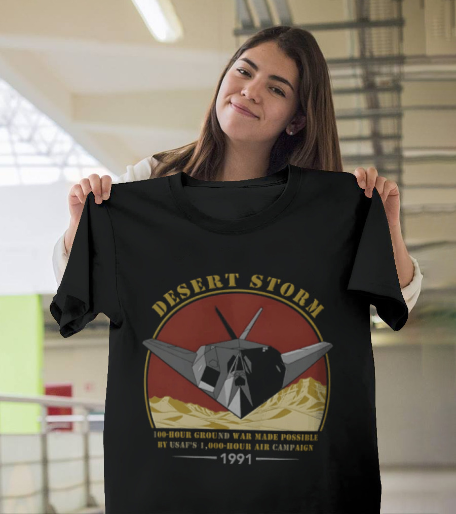 100 Hour Ground War Desert Storm 1991 USAF 1000 Air Campaign T-Shirt
