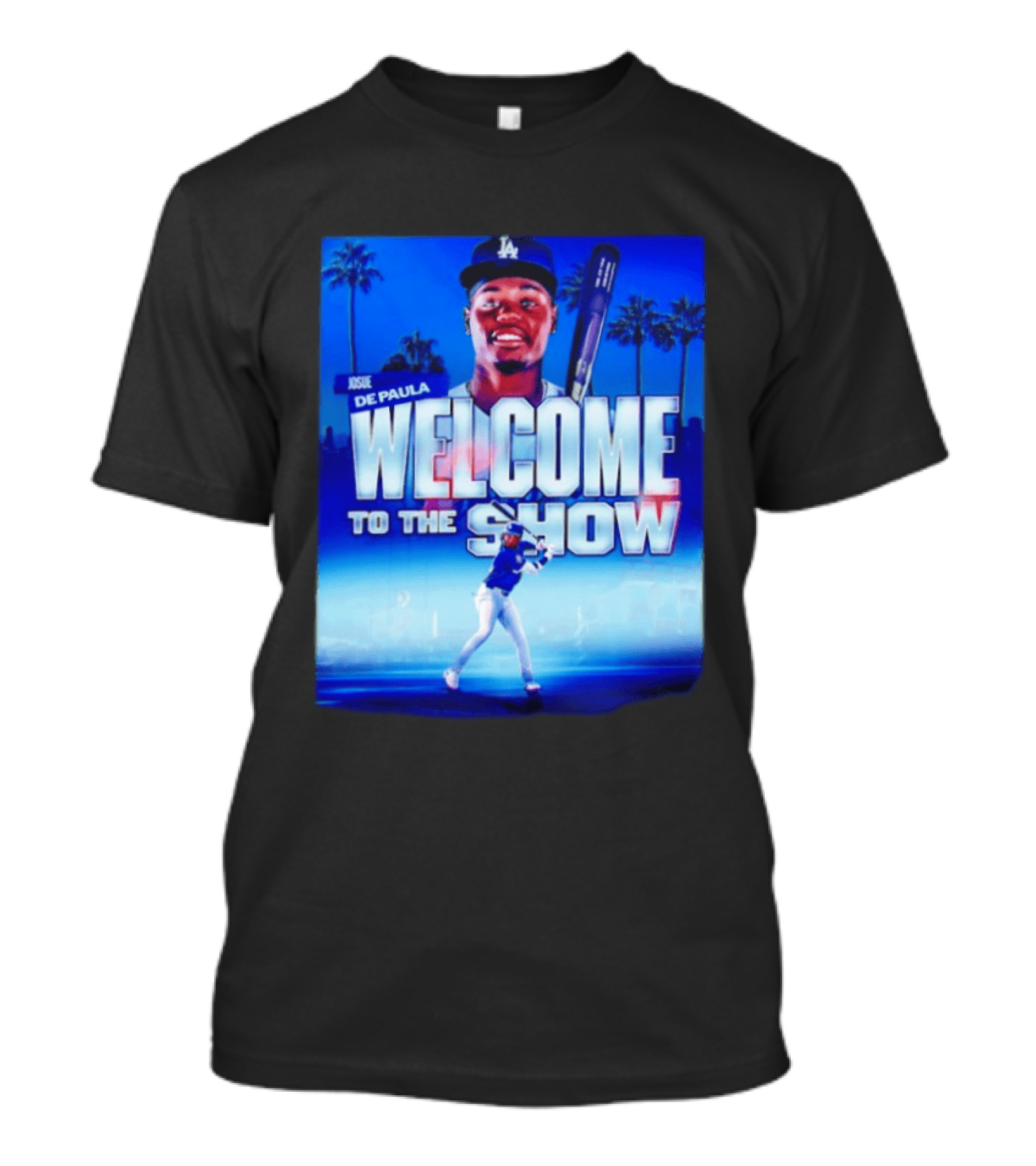 Josue De Paula Welcome To The Show Los Angeles Dodgers T-Shirt