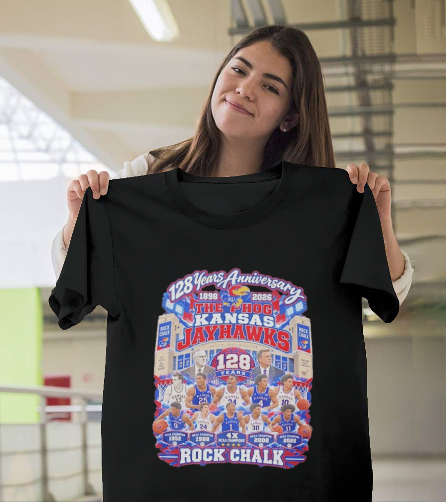 Kansas Jayhawks 128 Years Anniversary 1898 2026 The Phog NCAA Champions Rock Chalk T-Shirt