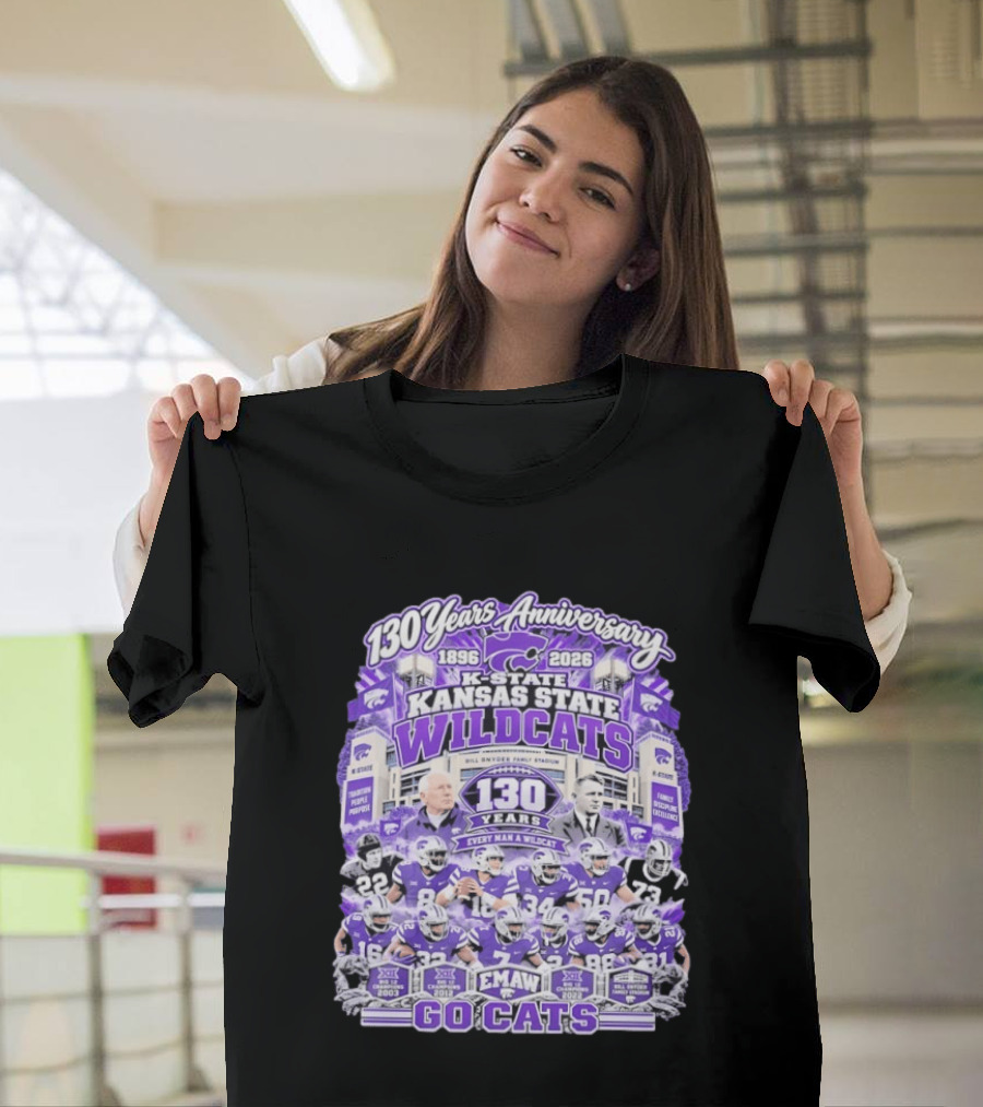 Kansas State Wildcats 130 Years Anniversary Every Man A Wildcat Bill Snyder Family Stadium Go Cats T-Shirt
