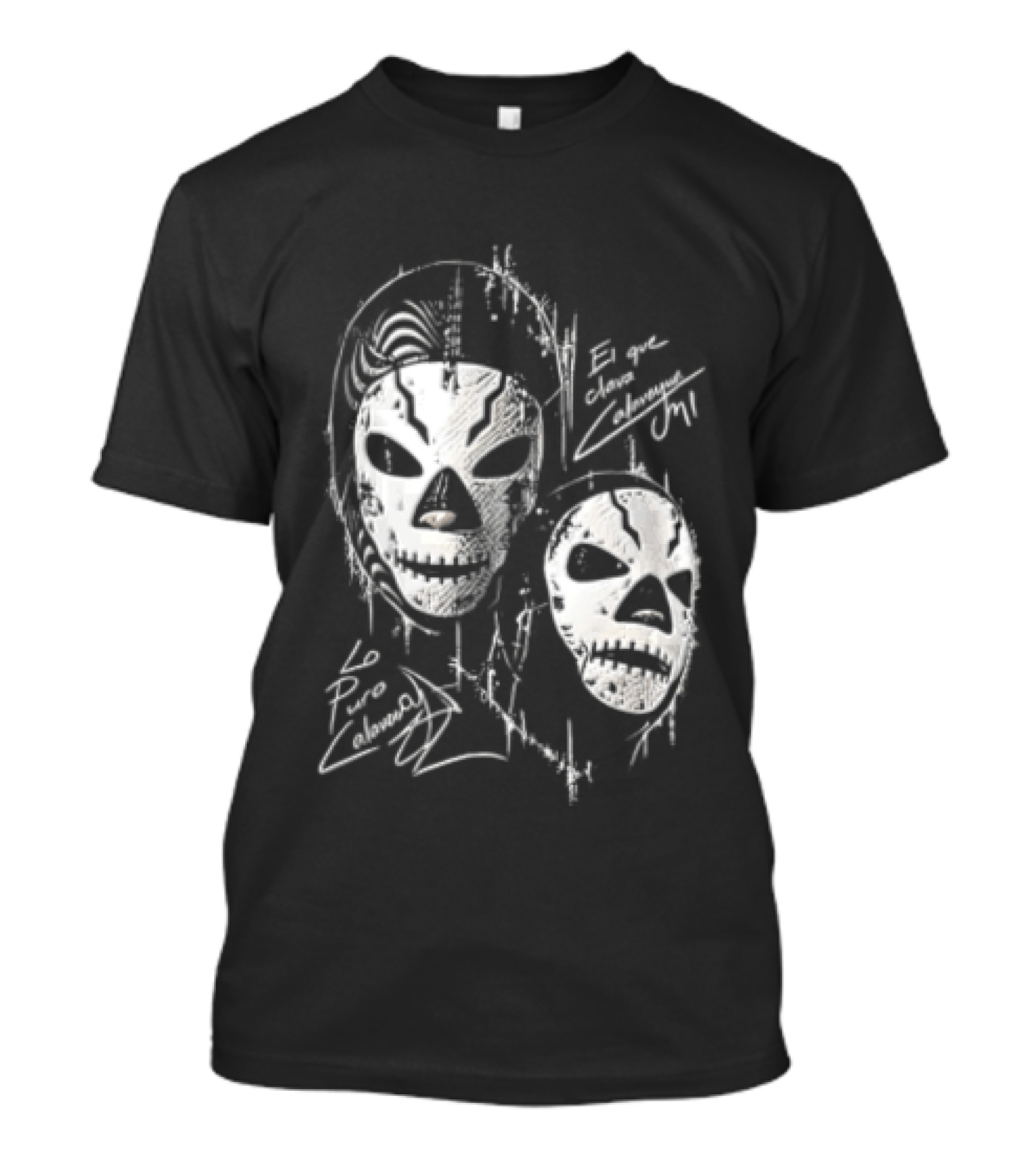 El Que Clava Calavera Mi Lo Puro Calavera Lucha Libre Skull Masks T-Shirt