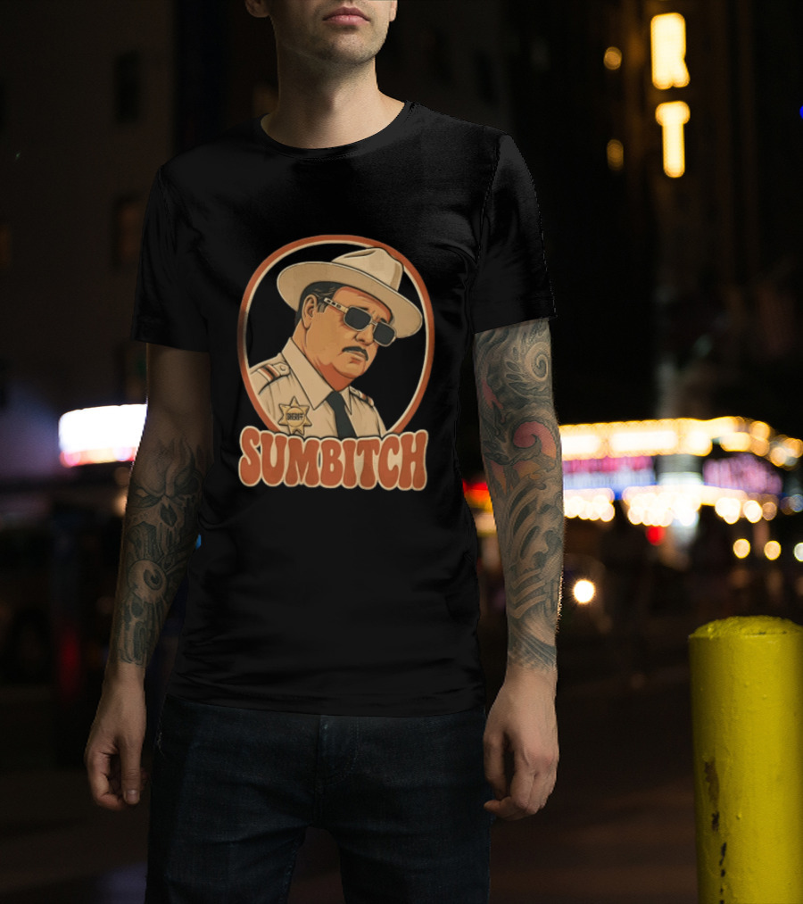 Sumbitch Sheriff Sunglasses Hat Cartoon T-Shirt