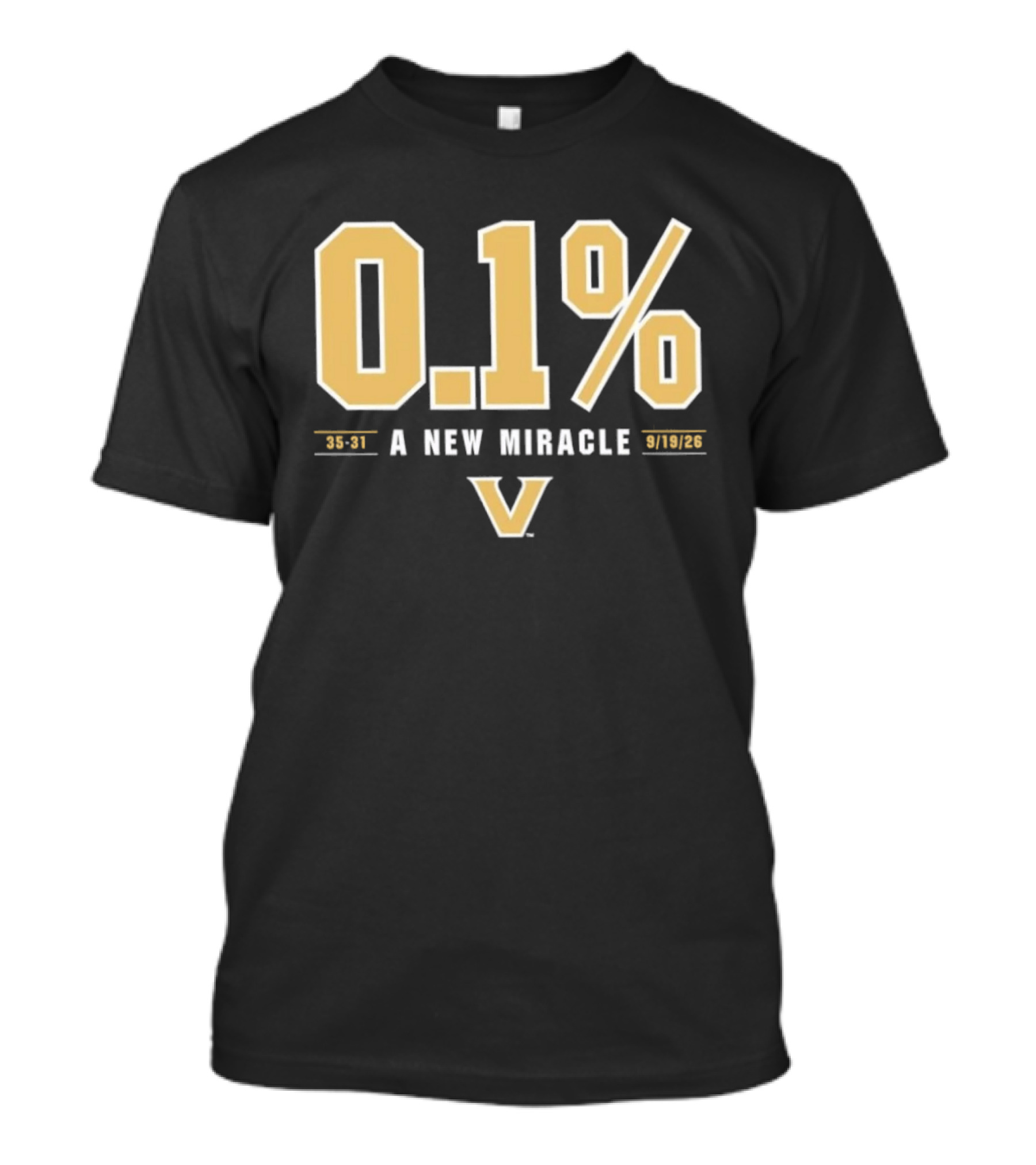 Vanderbilt Commodores 0.1% A New Miracle Football 30 31 T-Shirt