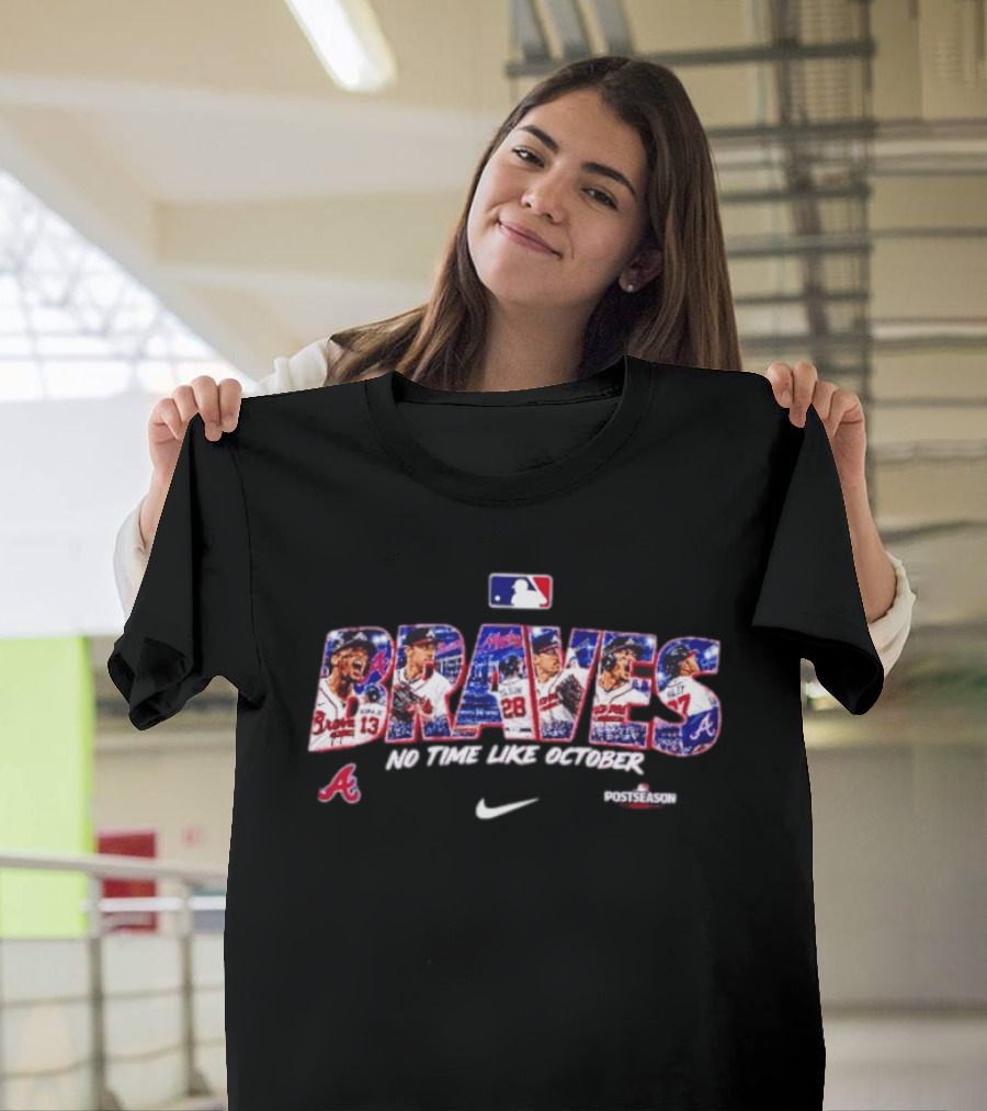 Braves No Time Like October Postseason MLB Nike T-Shirt