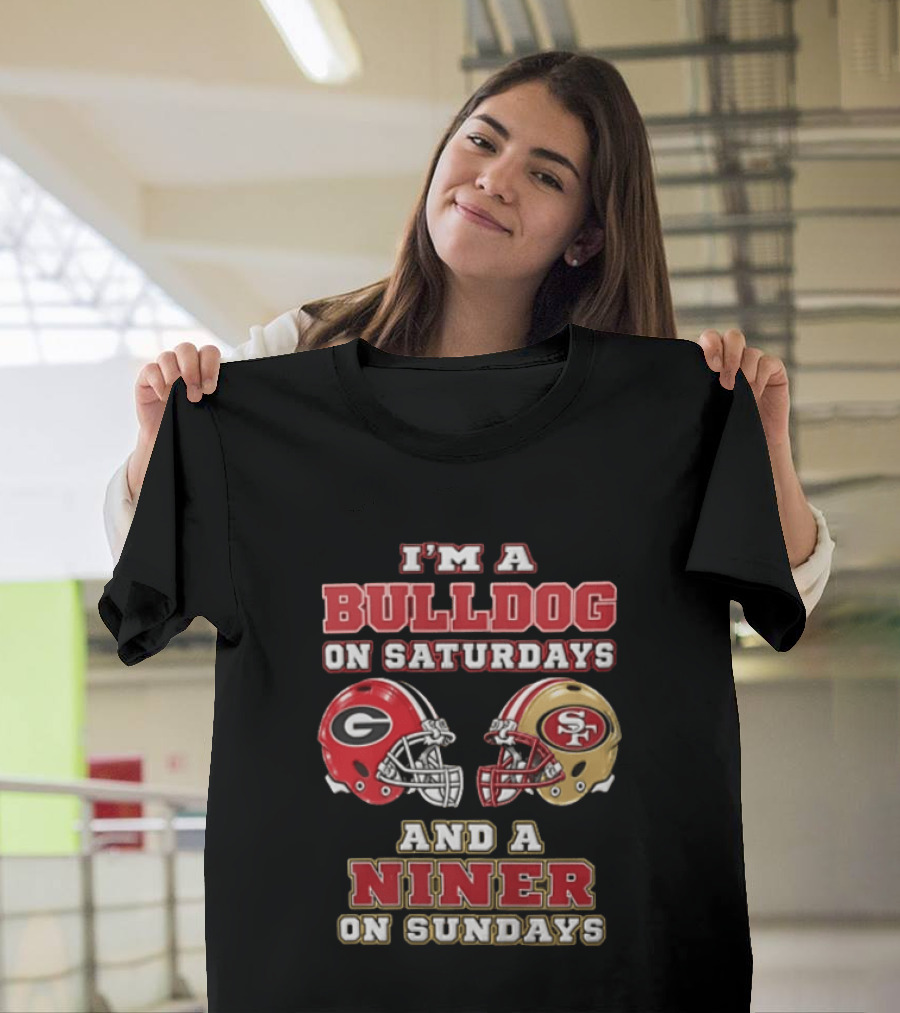 Georgia Bulldogs Saturdays San Francisco 49ers Sundays Fan Gear T-Shirt