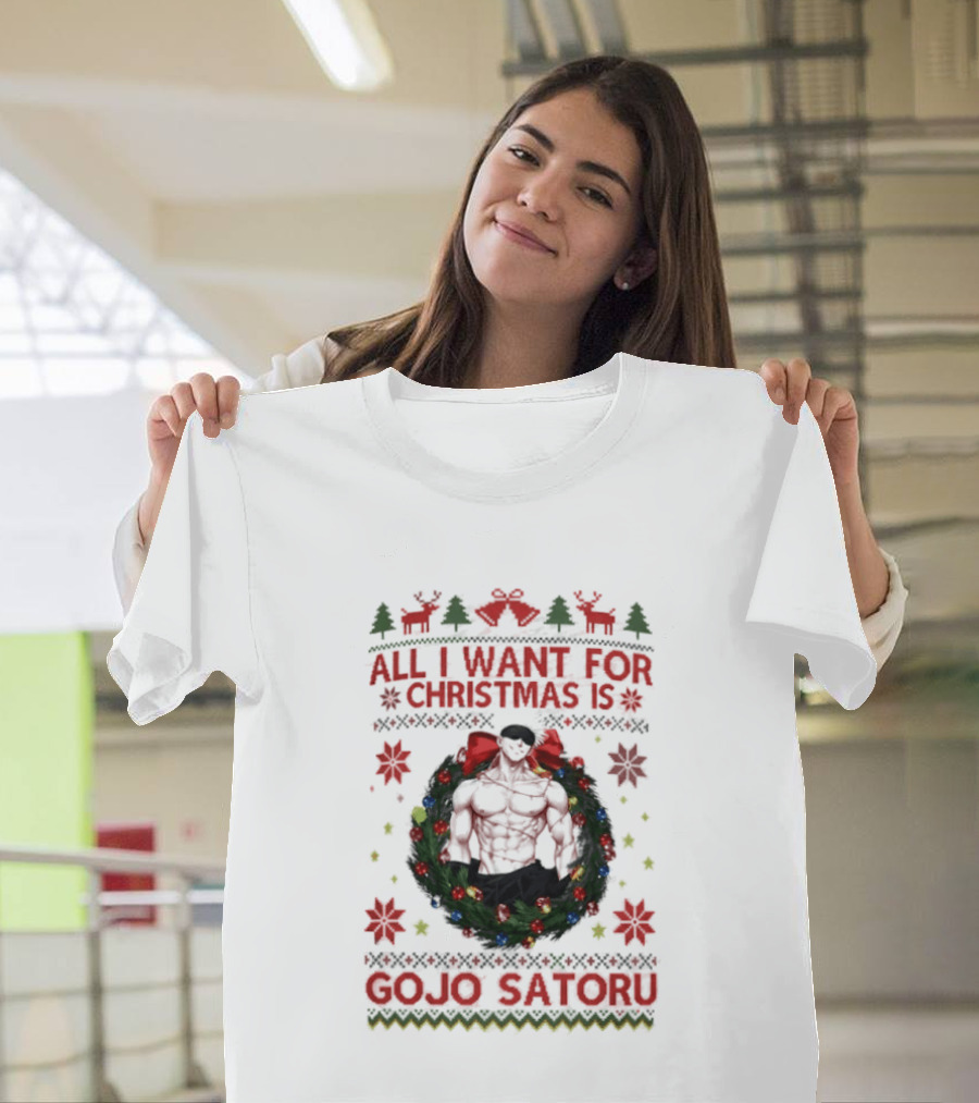 All I Want For Christmas Is Gojo Satoru Festive Holiday Anime Ugly Christmas T-Shirt