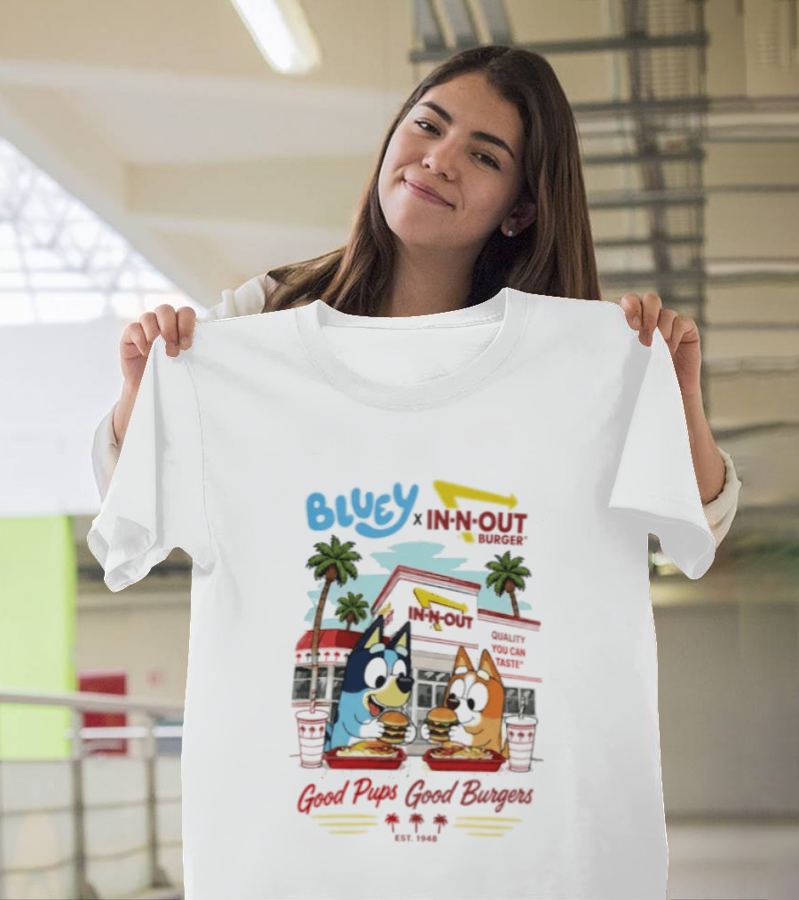 Bluey X In N Out Burger Good Pups Good Burgers Palm Tree Friends Eating T-Shirt