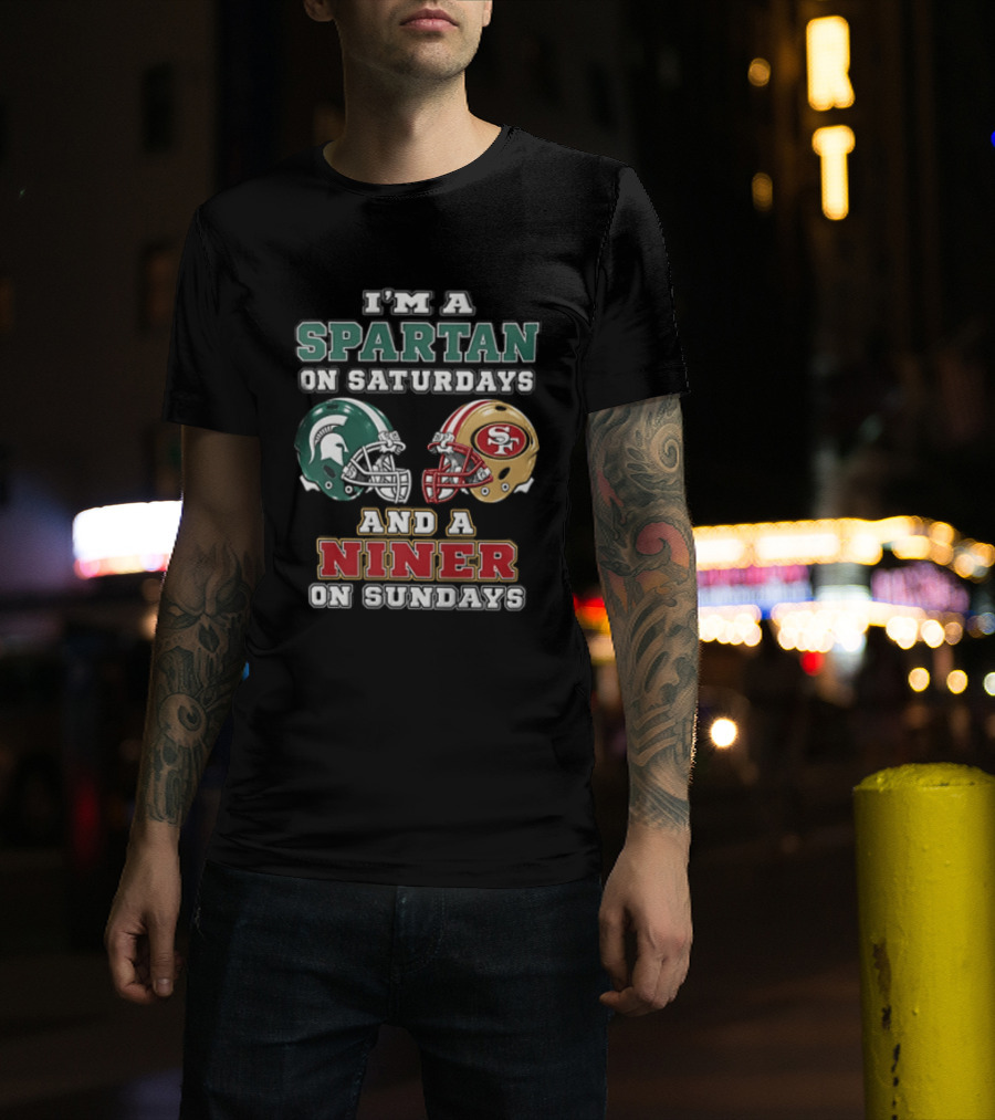 I'm A Spartan On Saturdays And A Niner On Sundays Football Helmets T-Shirt