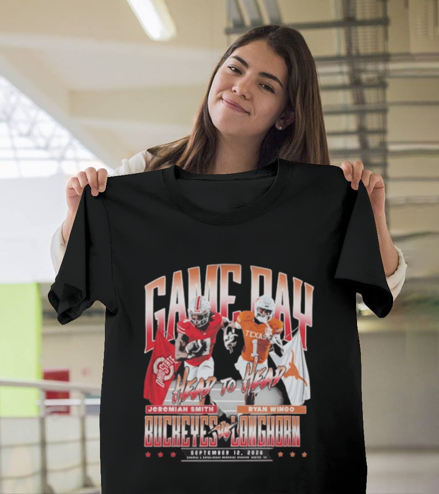 Game Day Buckeyes Vs Longhorns Jeremiah Smith Ryan Wingo September 12 2026 T-Shirt