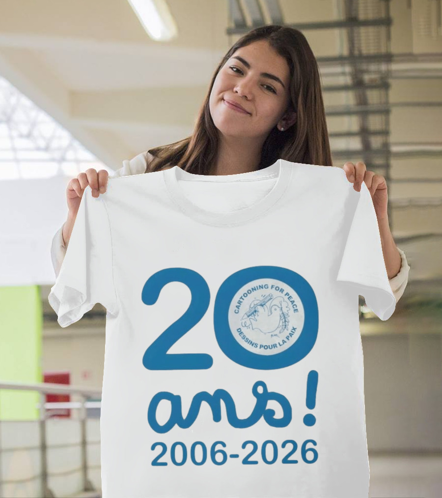 Cartooning For Peace 20 Ans 2006 2026 Dessins Pour La Paix 20th Anniversary T-Shirt