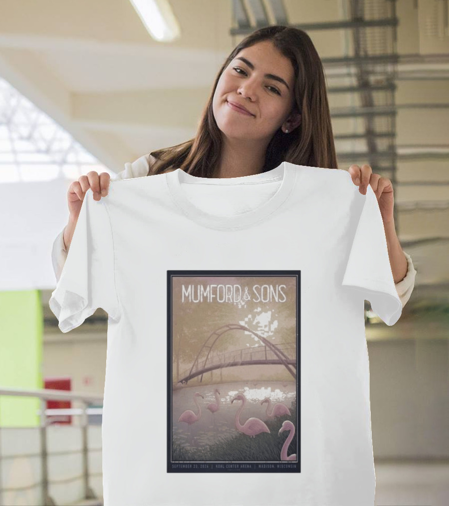 Mumford And Sons Concert Featuring Flamingos At Kohl Center Arena Madison WI September 23 2026 T-Shirt