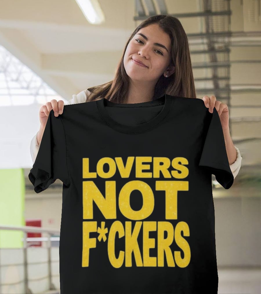 Lovers Not Fckers Bold Yellow T-Shirt