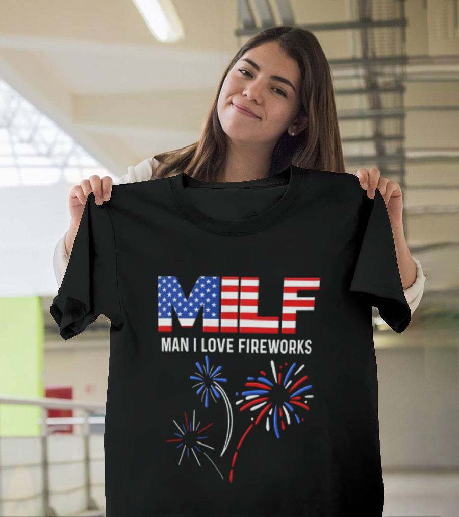 Man I Love Fireworks USA Red White Blue Fireworks Stars Stripes T-Shirt