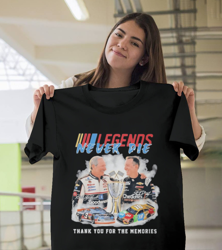 NASCAR Legends Never Die Dale Earnhardt Kyle Busch Thank You For The Memories T-Shirt