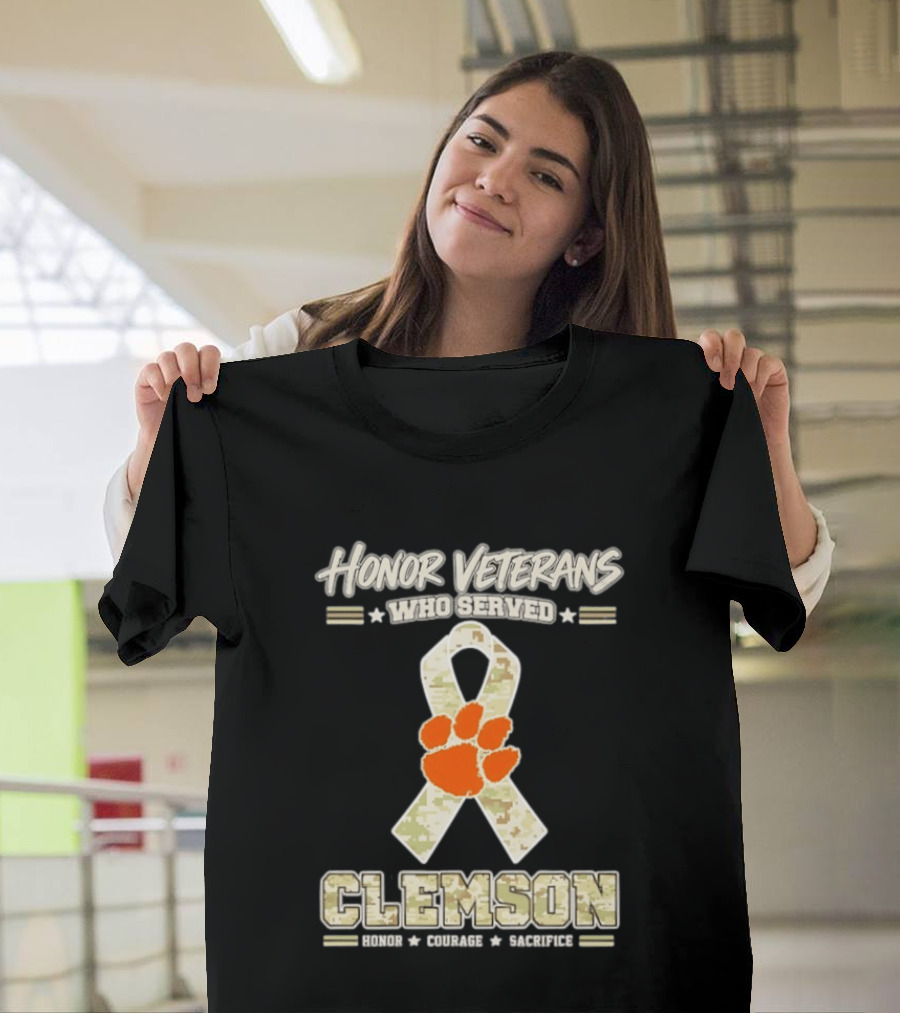 Honor Veterans Who Served Clemson Tigers Honor Courage Sacrifice Camouflage Ribbon T-Shirt