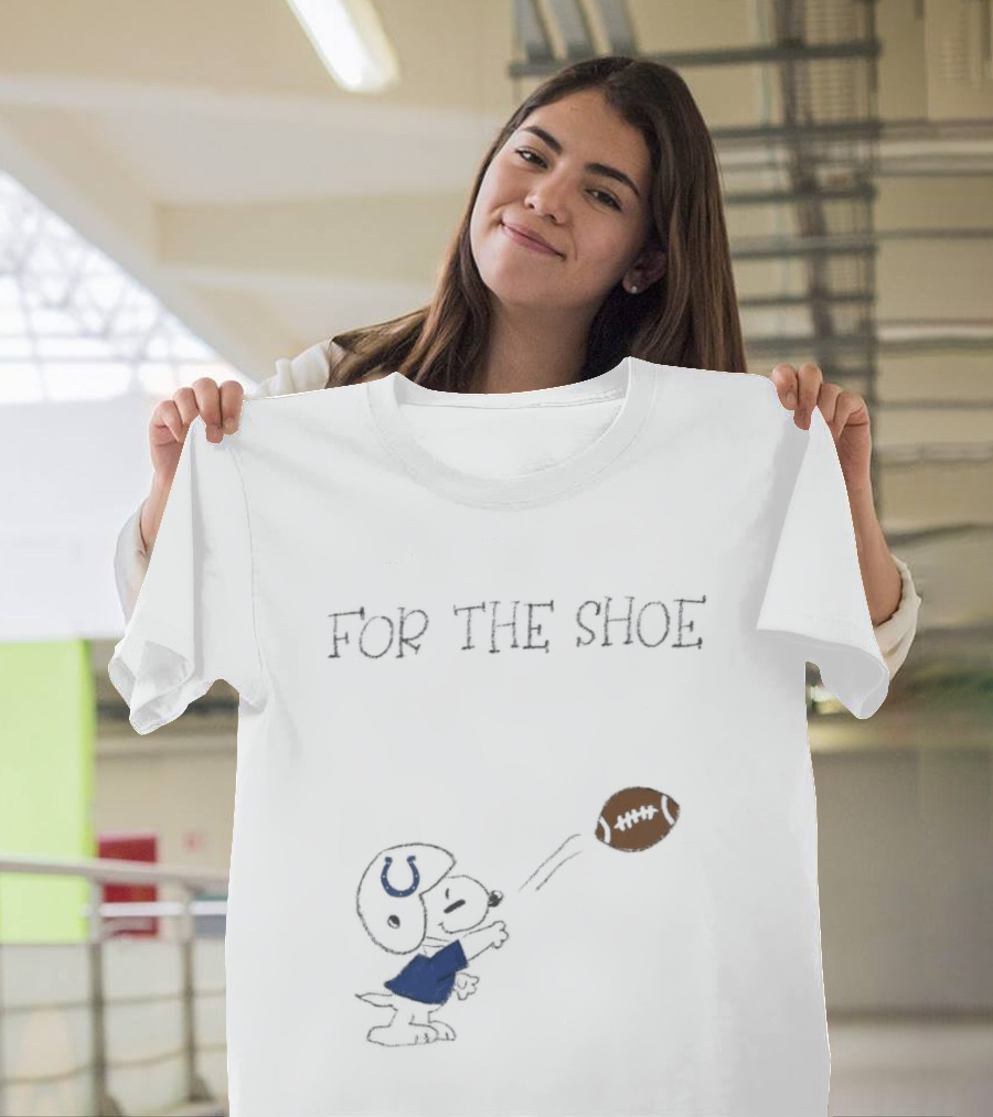 Snoopy Indianapolis Colts For The Shoe Football Sports Fans T-Shirt