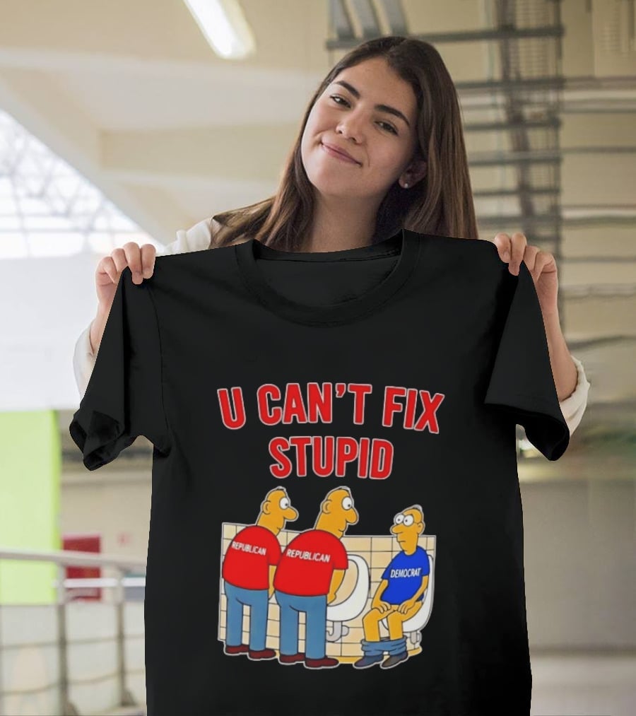 U Can't Fix Stupid Political Cartoon Republicans Vs Democrat Urinals T-Shirt