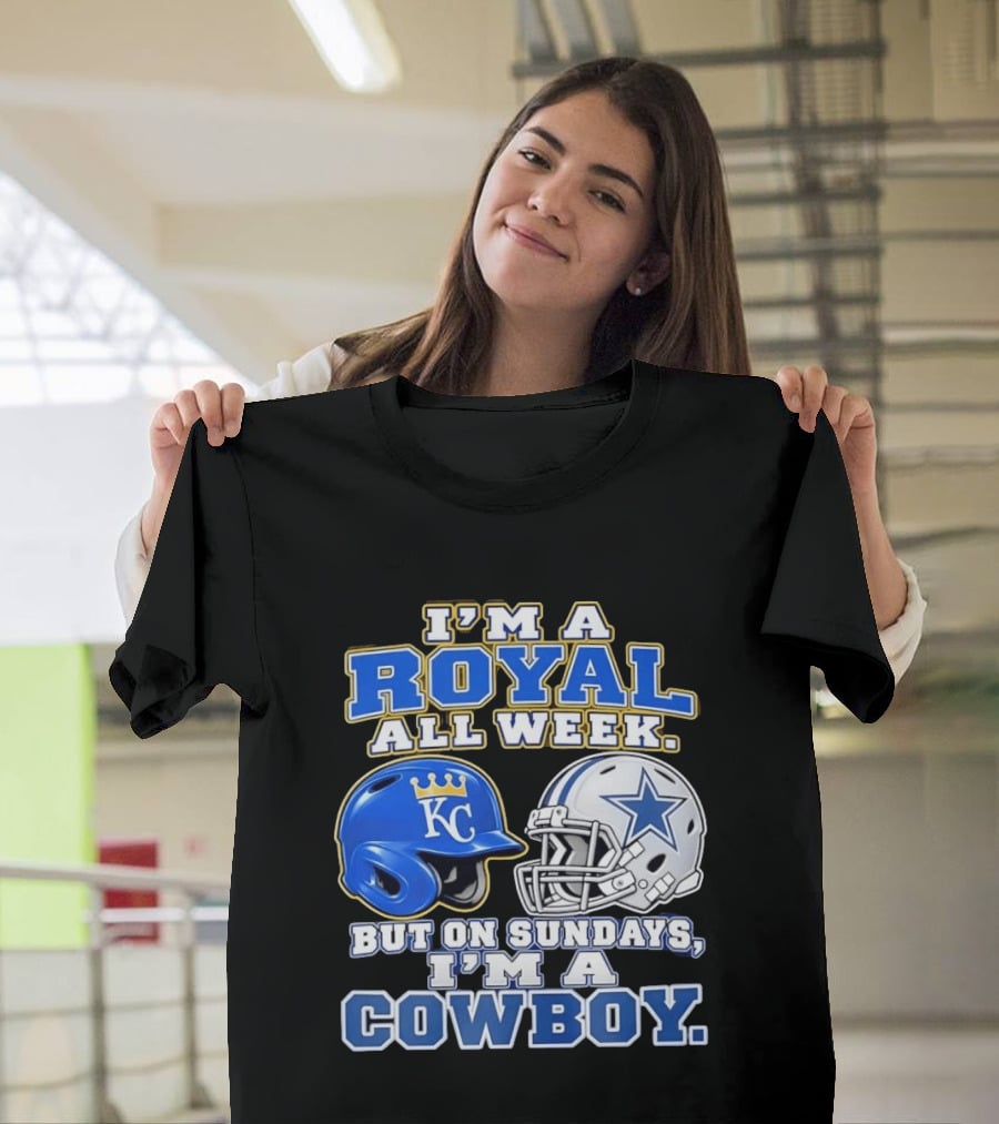 I'm A Royal All Week KC Helmet And Sundays Cowboy Star Helmet T-Shirt