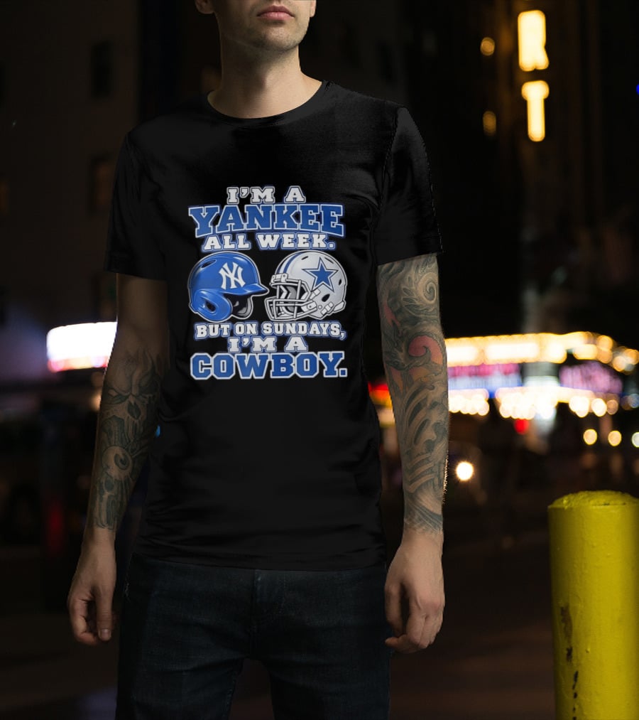Yankee All Week But On Sundays Dallas Cowboy Football Fan T-Shirt