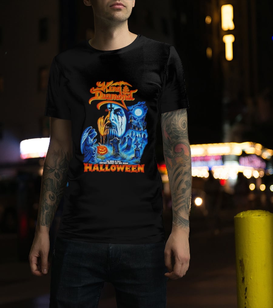 King Diamond The Moon Is Full Another Perfect Day Has Begun Halloween T-Shirt