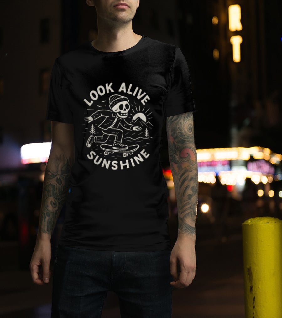 Look Alive Sunshine Skeleton Skateboarding With Beanie And Sunrise Scene T-Shirt