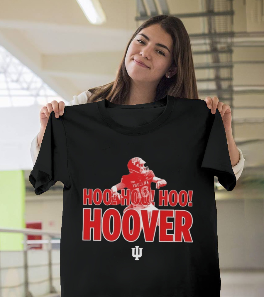 Indiana Hoosiers Hoo Hoo Hoo Hoover Football Fan T-Shirt