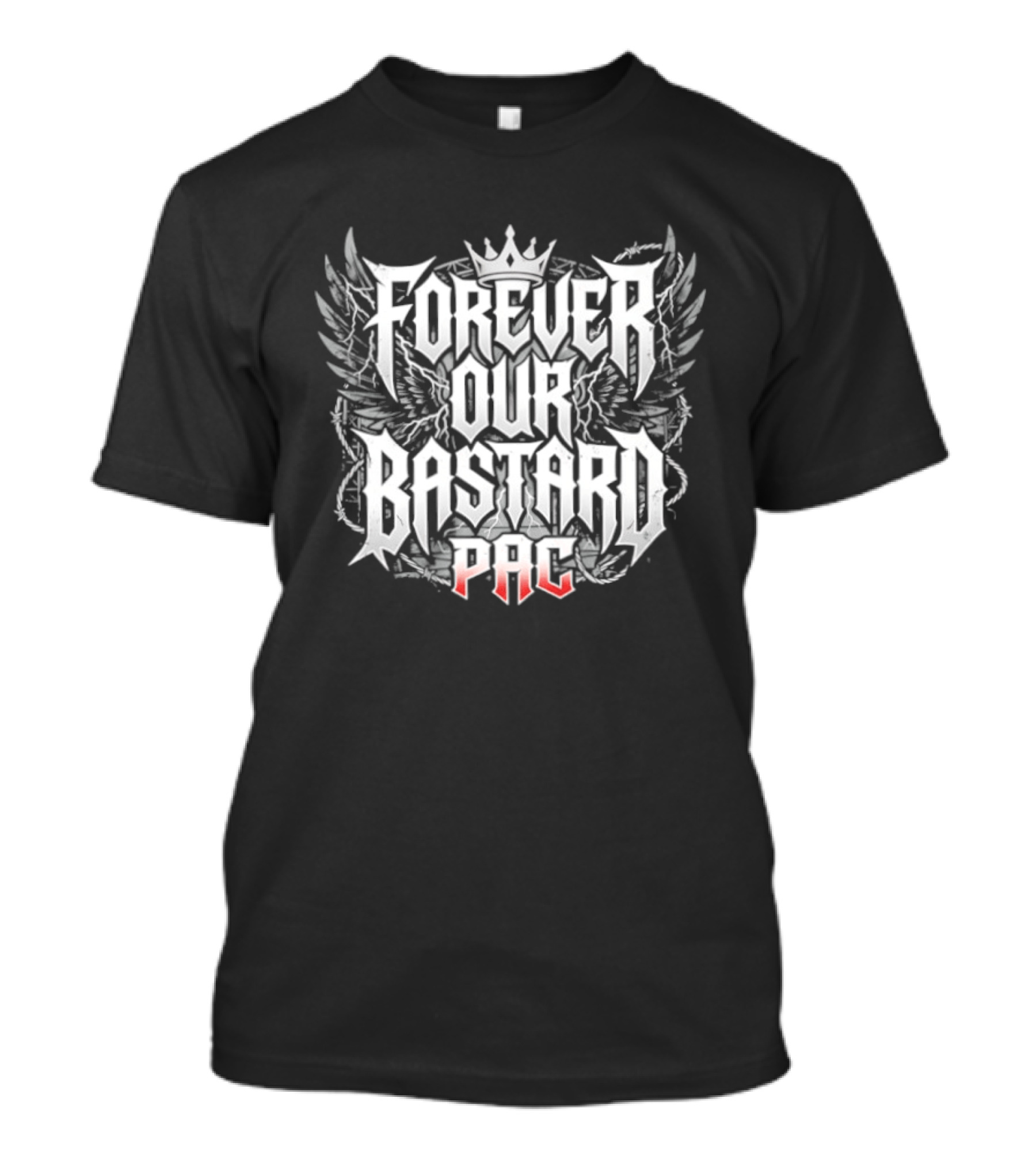 Forever Our Bastard PAC Benjamin Satterley Wings And Crown T-Shirt