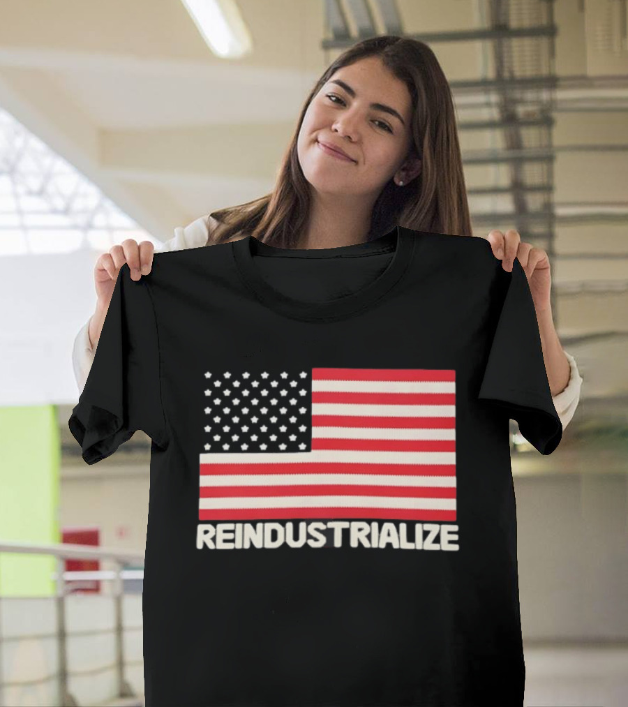 Reindustrialize United States Flag Stars And Stripes T-Shirt