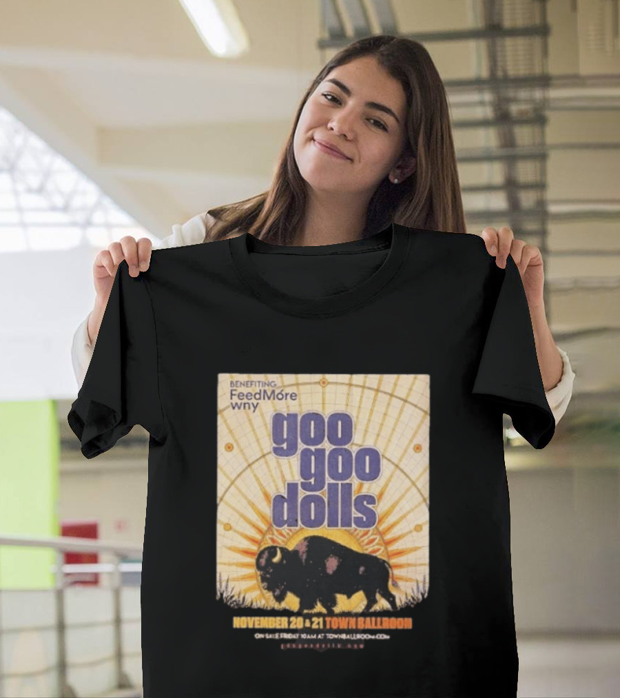 Goo Goo Dolls Town Ballroom Buffalo Event November 20 21 2026 Benefiting FeedMore WNY T-Shirt