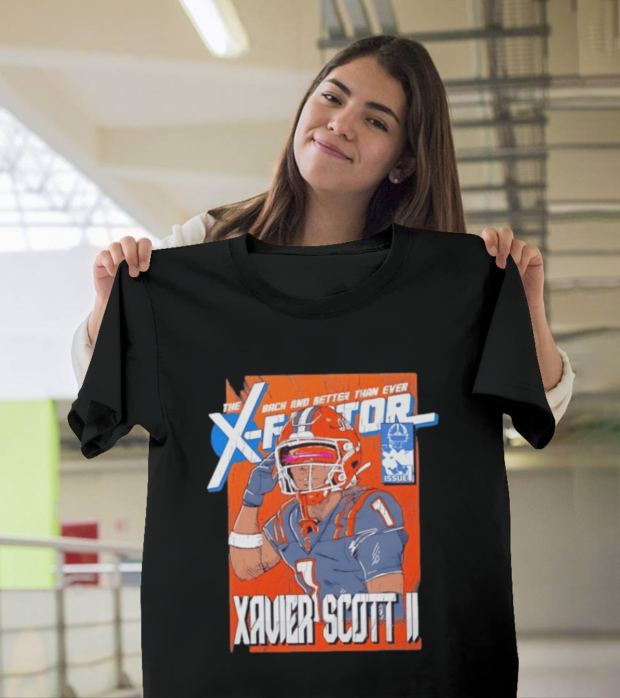 Xavier Scott II X Factor Back And Better Than Ever T-Shirt