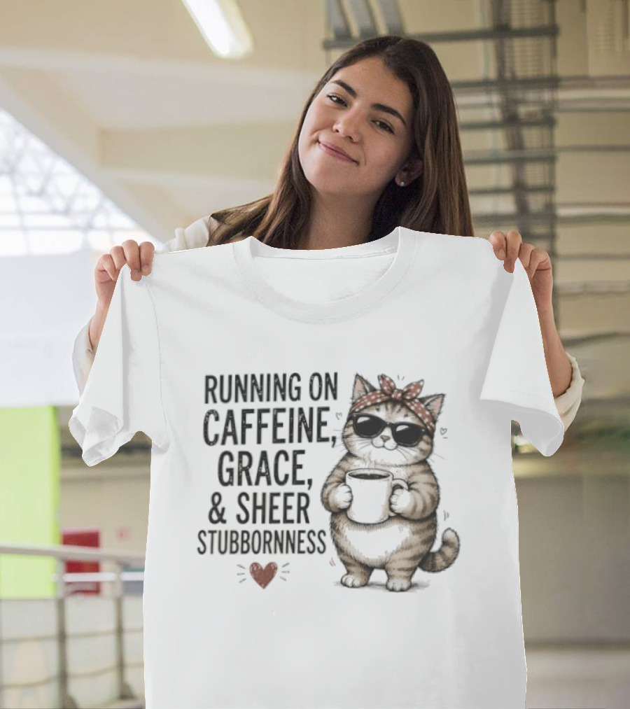 Cat Running On Caffeine Grace Sheer Stubbornness With Bandana And Coffee T-Shirt