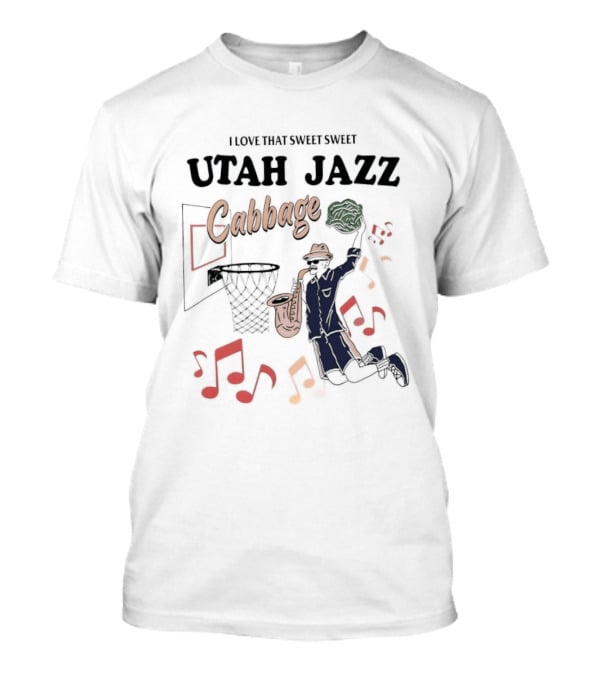 Sweet Sweet Utah Jazz Cabbage Music Basketball Player Scene T-Shirt