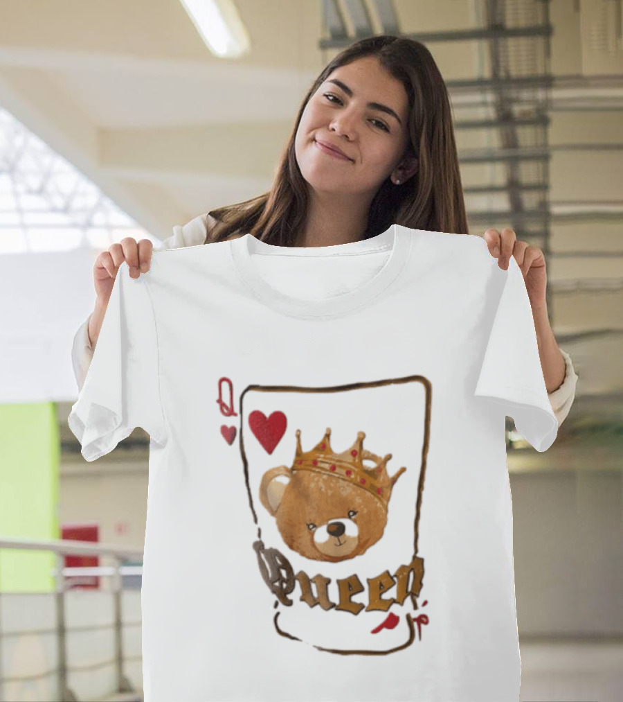 Queen Of Hearts Teddy Bear Crown Royalty T-Shirt