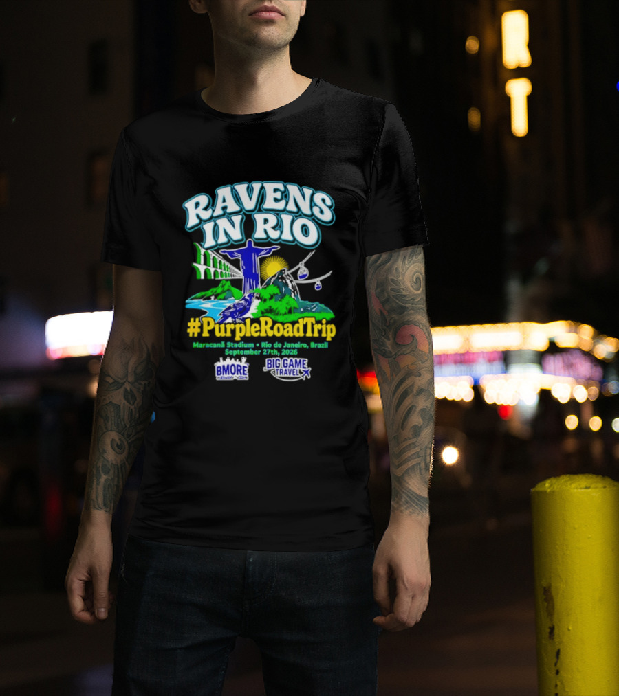 Ravens In Rio #PurpleRoadTrip Maracana Stadium September 27th 2026 T-Shirt