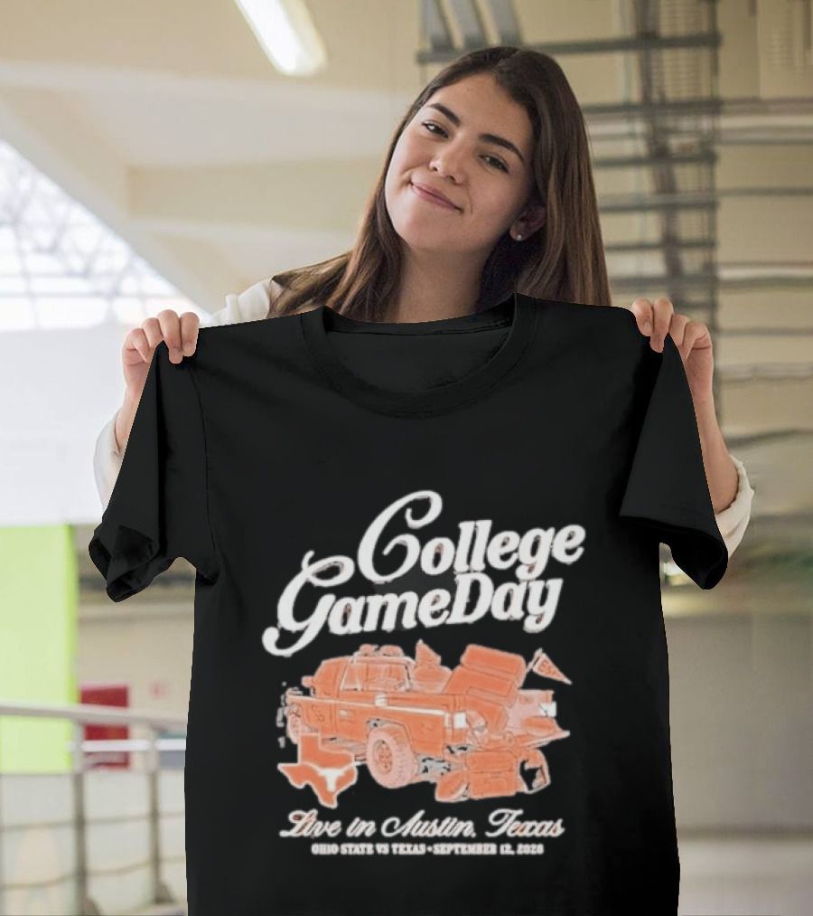 College Gameday Live In Austin Texas 2026 Texas Longhorns Tailgate Truck T-Shirt