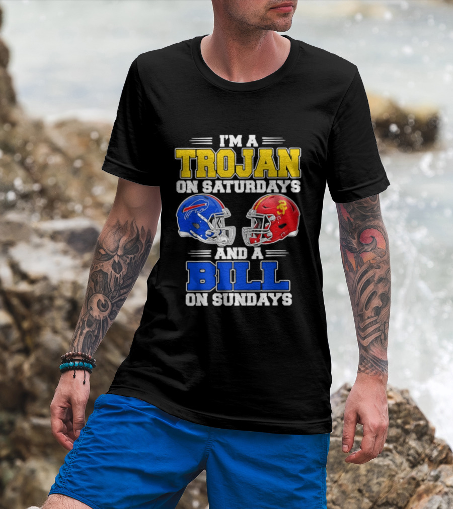 I'm A Trojan On Saturdays And A Bill On Sundays USC And Buffalo Football Helmets T-Shirt